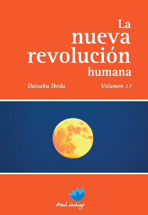 La Nueva Revolución Humana - Vol. 17