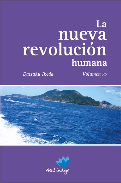 La Nueva Revolución Humana - Vol. 22