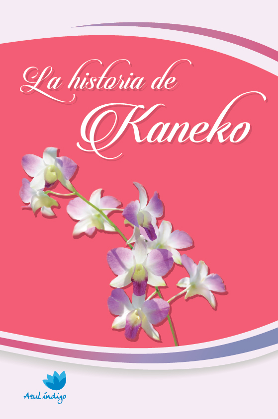 La historia de Kaneko